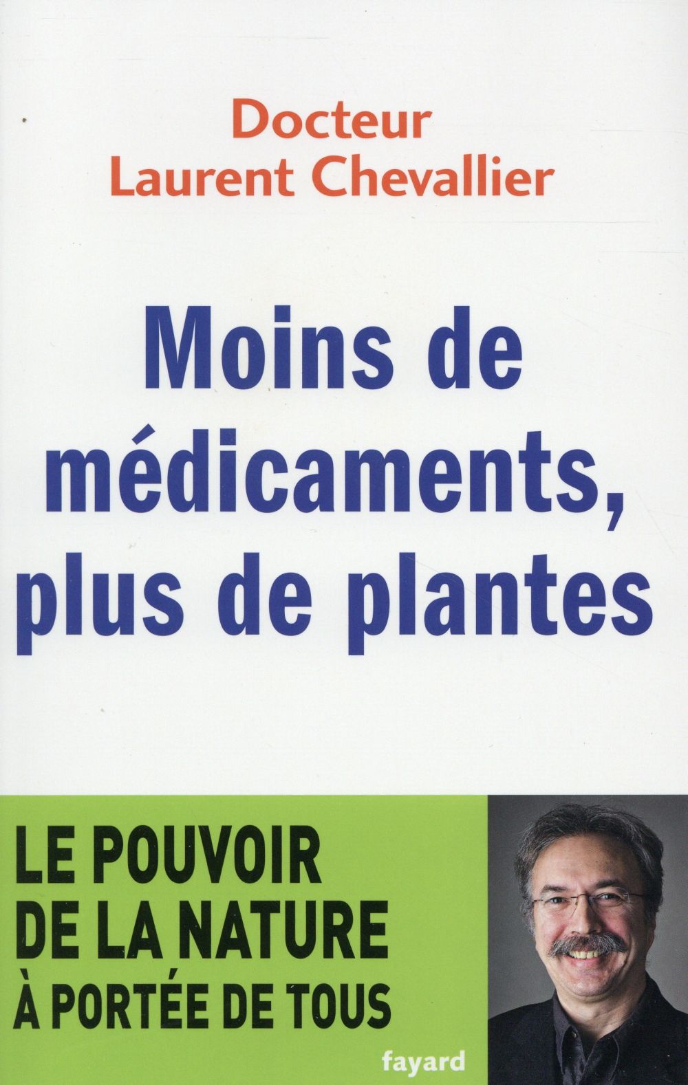 Moins de médicaments, plus de plantes