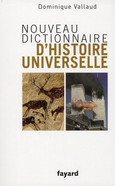 Nouveau dictionnaire d'histoire universelle. Edition revue et augmentée