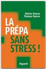 La prépa sans stress