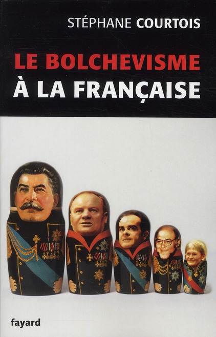 Le bolchévisme à la française