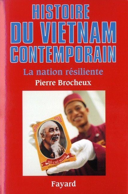 Histoire du Viêt Nam contemporain. La nation résiliente