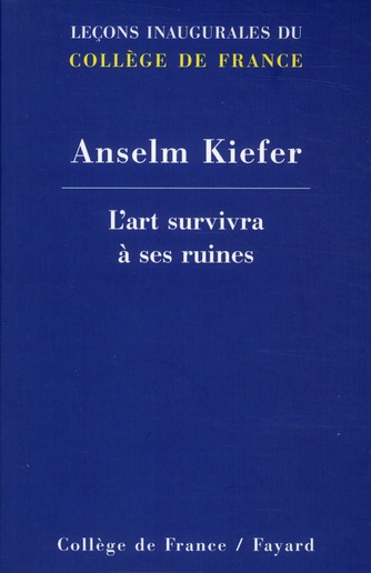 L'art survivra à ses ruines