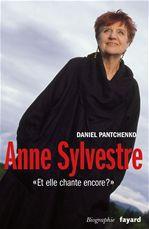 Anne Sylvestre. "Et elle chante encore ?"