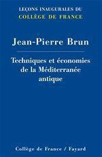 Techniques et économies de la Méditerranée antique