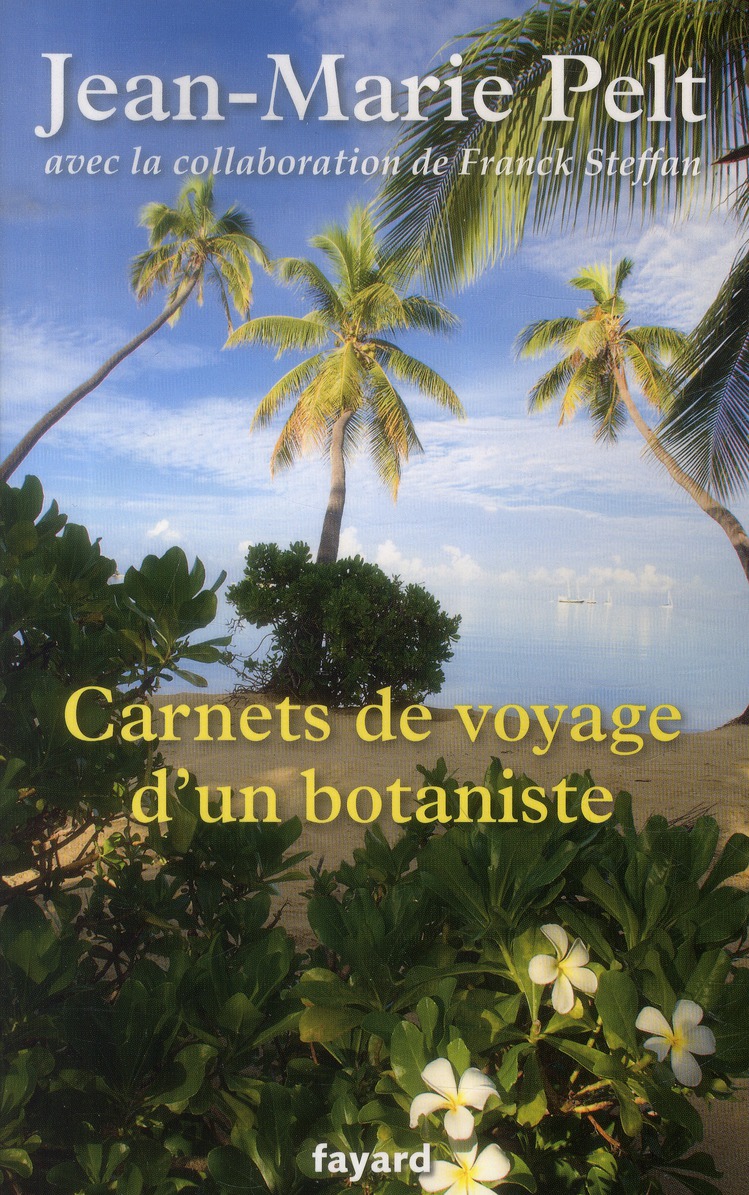 Carnets de voyage d'un botaniste
