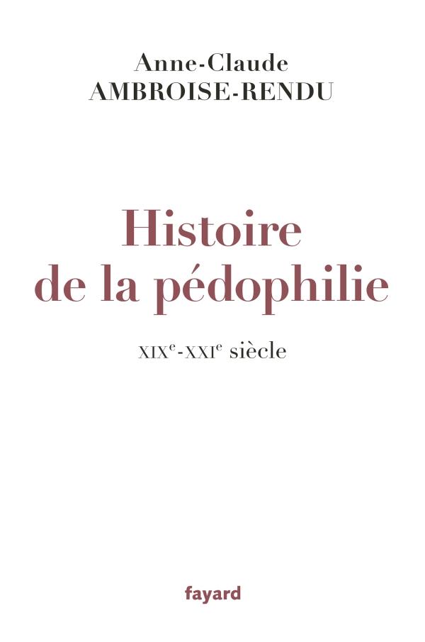 Histoire de la pédophilie. XIXe-XXIe siècle