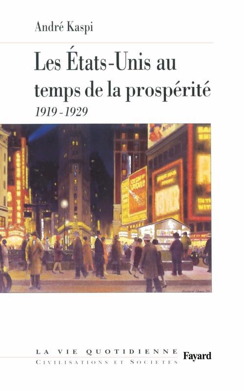 Les Etats-Unis au temps de la prospérité (1919-1929)