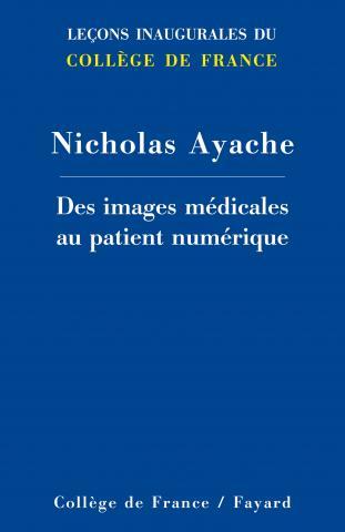 Des images médicales au patient numérique