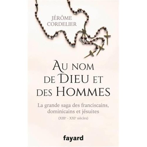 Au nom de Dieu et des hommes