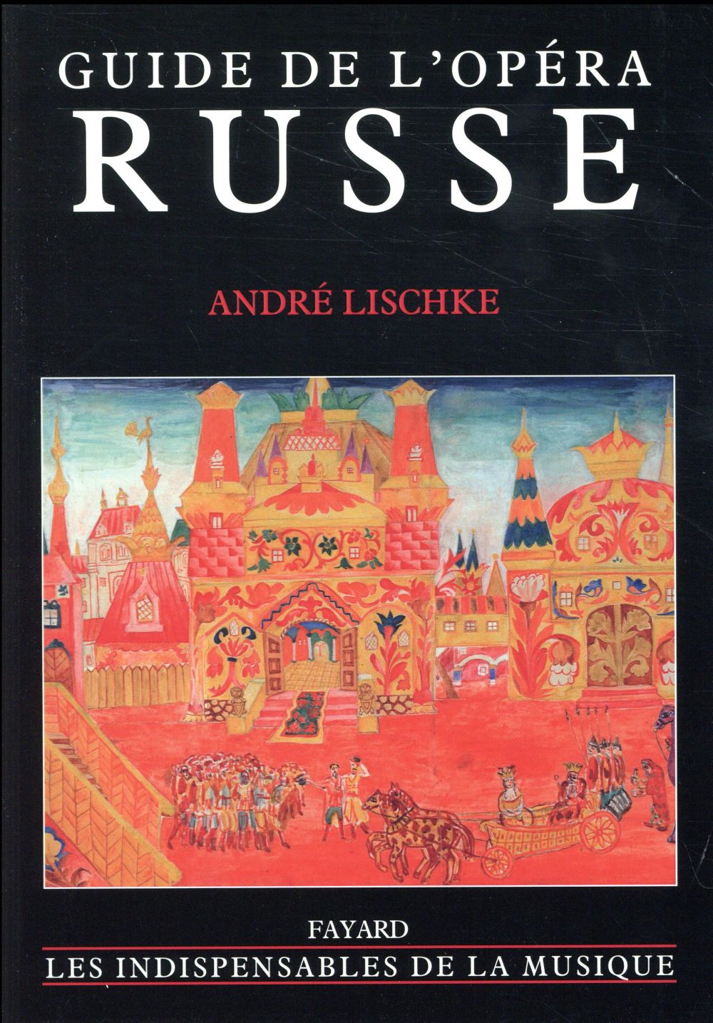 Guide de l'opéra russe