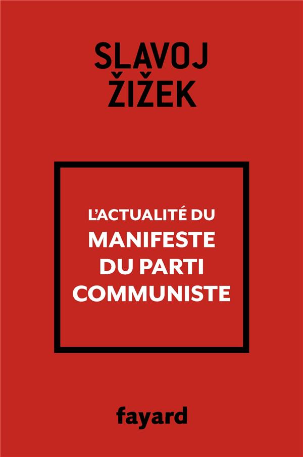 L'actualité du Manifeste du parti communiste