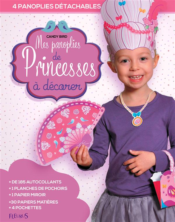 Mes déguisements de princesses à décorer / 4 panoplies détachables, + de 185 autocollants, 30 papier
