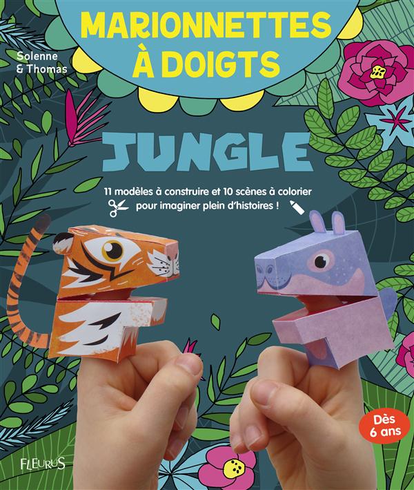 Marionnettes à doigts - Jungle / 11 modèles à construire et 10 scènes à colorier