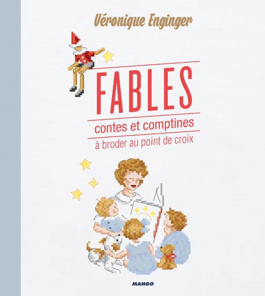 Fables, contes et comptines à broder au point de croix