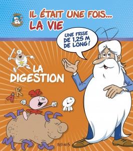 Il était une fois... La vie - La digestion