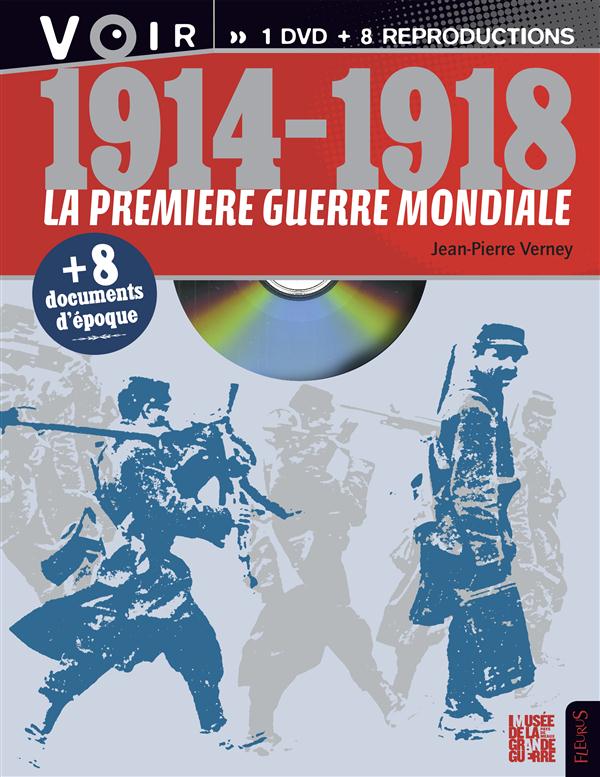 1914-1918 la première guerre mondiale