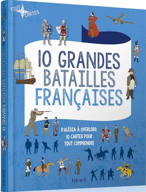 10 grandes batailles françaises