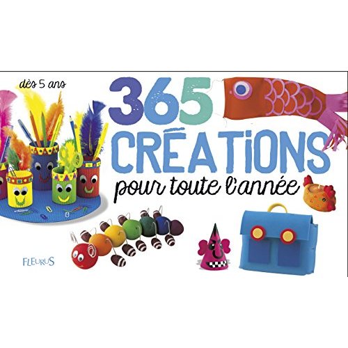 365 créations pour toute l'année