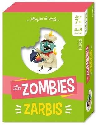 LES ZOMBIES ZARBIS 7 ANS ET +