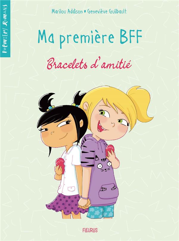 Ma première BFF : Bracelets d'amitié