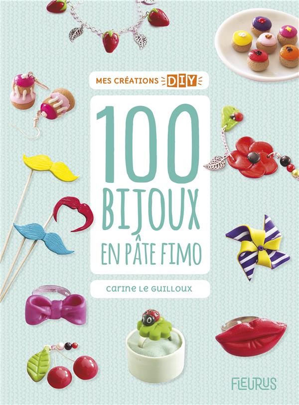 100 bijoux en pâte Fimo