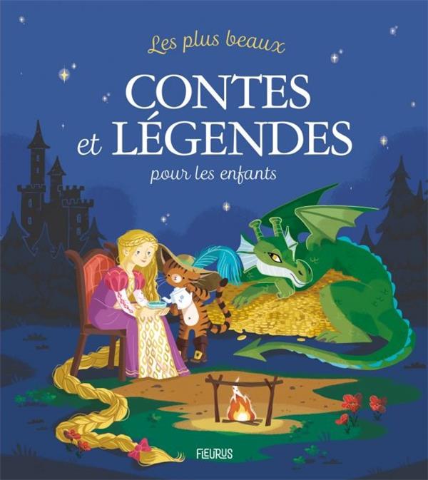 Les plus beaux contes et légendes pour les enfants
