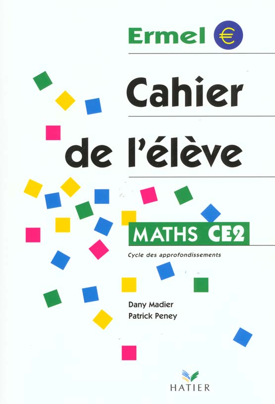 Maths CE2. Cahier de l'élève