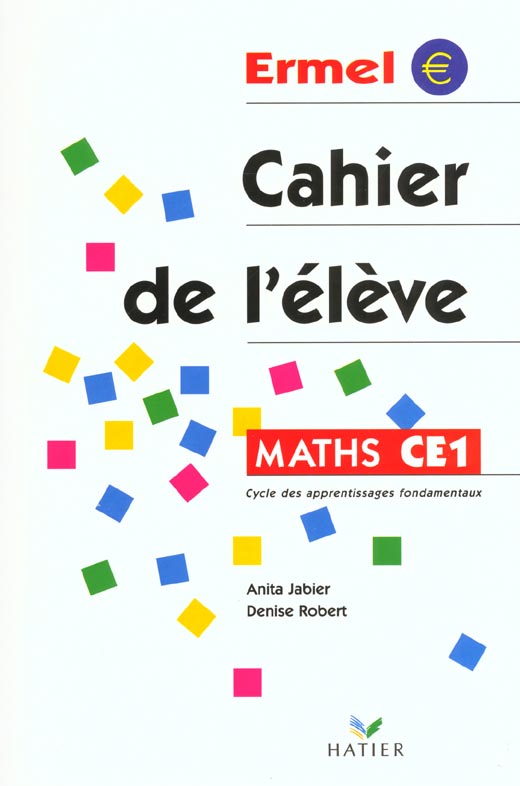 Maths CE1. Cahier de l'élève