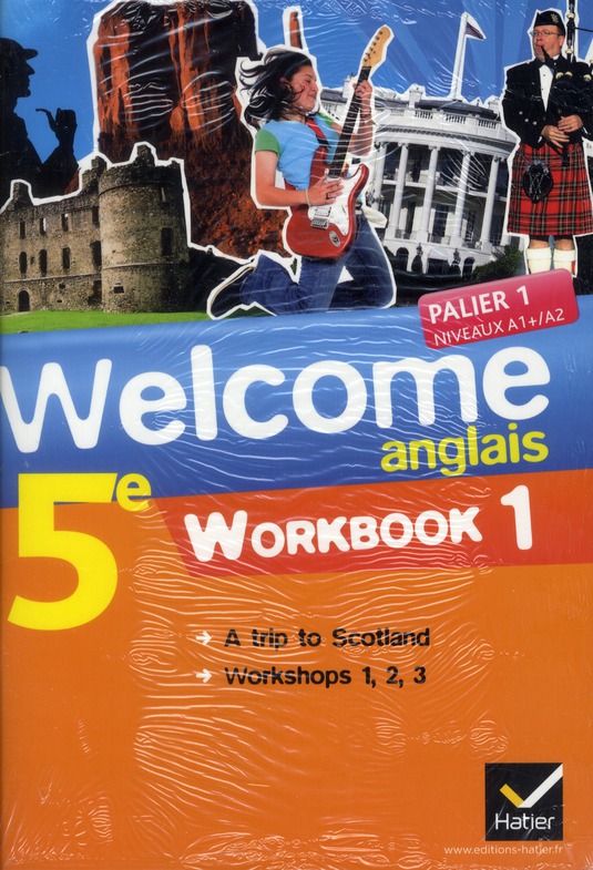 Anglais 5e Palier 1 Niveaux A1/A2 Welcome. Pack 2 volumes : Workbook 1 & 2