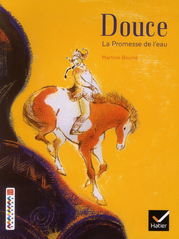 Douce. La promesse de l'eau, CE2-CM1