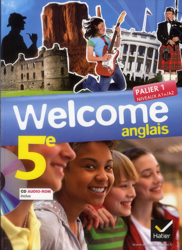 Anglais 5e Welcome. Avec 1 CD-ROM
