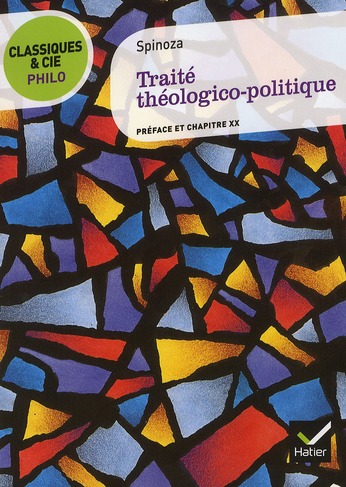Traité théologico-politique. Préface et chapitre XX