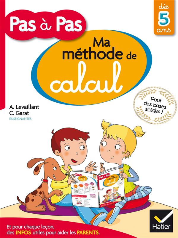 Ma méthode de calcul. Dès 5 ans