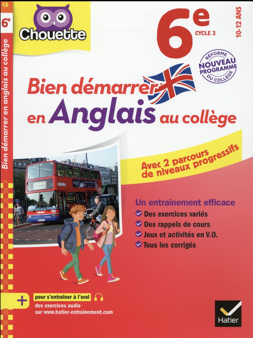 Bien démarrer en anglais au collège 6e