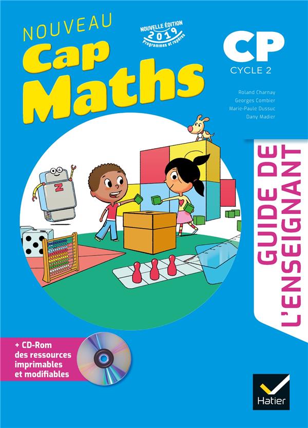 Nouveau Cap Maths CP cycle 2. Guide de l'enseignant, Edition 2019, avec 1 CD-ROM