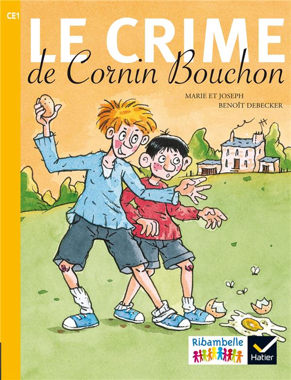 Le crime de Cornin Bouchon. CE1 série jaune, Edition 2016
