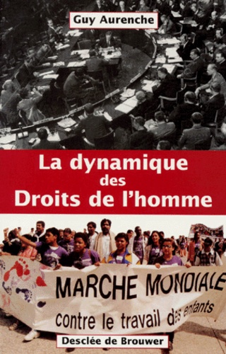 La dynamique des droits de l'homme