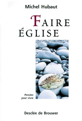 Faire Église