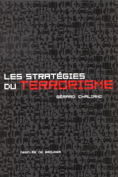 Les stratégies du terrorisme