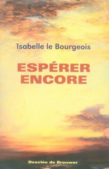 Espérer encore