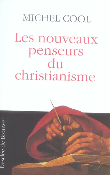 Les nouveaux penseurs du christianisme