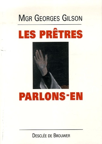 Les prêtres, parlons-en