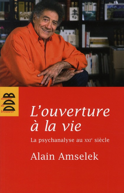 L'ouverture à la vie