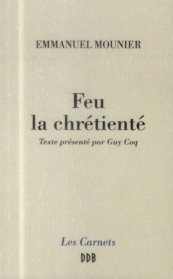 Feu la chrétienté