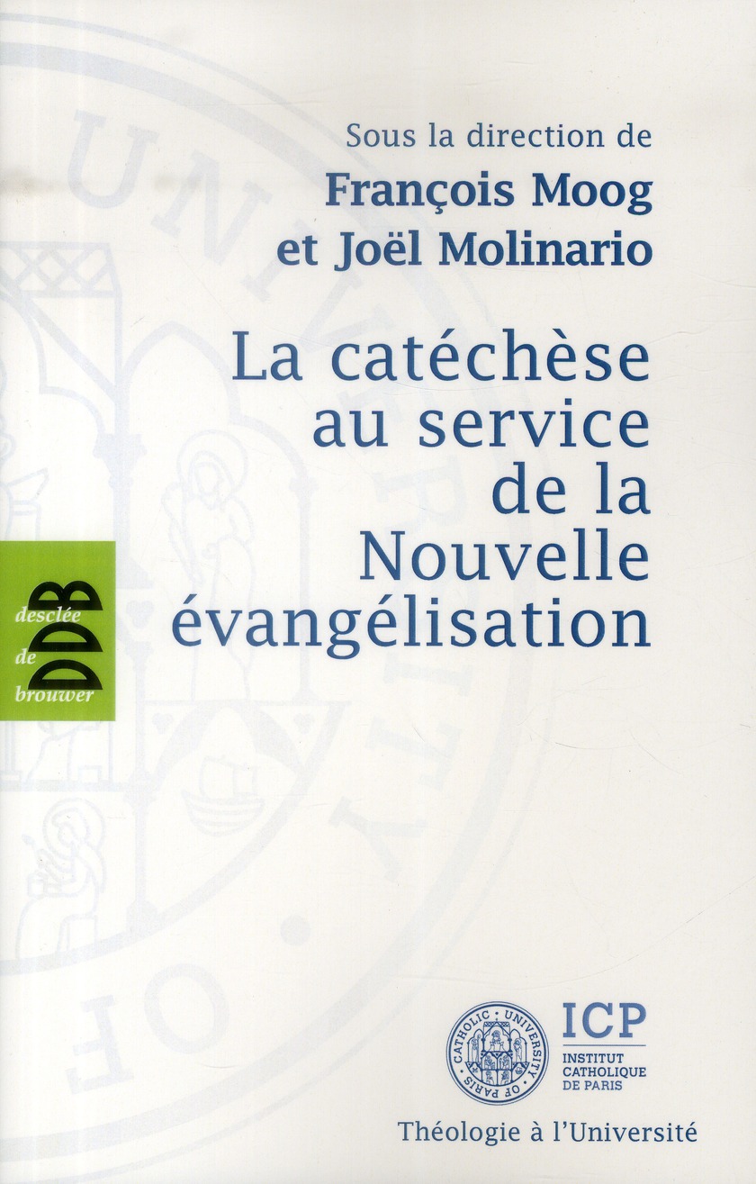 La catéchèse au service de la Nouvelle évangélisation