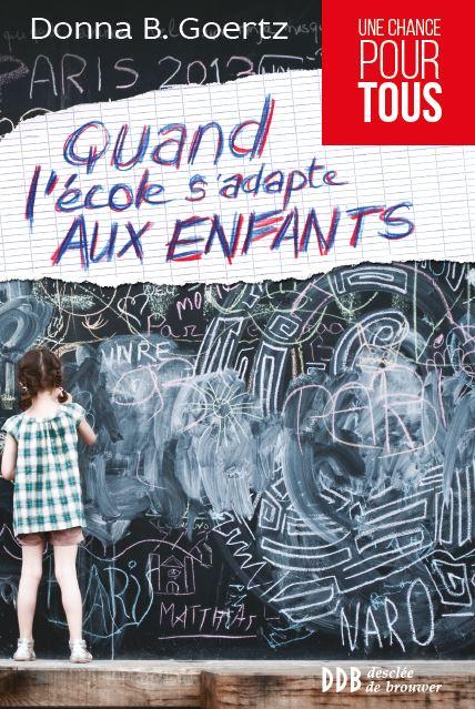 Quand l'école s'adapte aux enfants