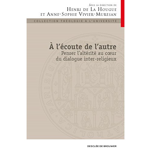 A l'écoute de l'autre