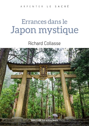 Errances dans le Japon mystique