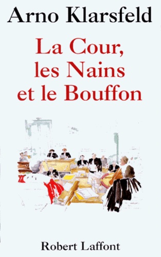 La Cour, les nains et le bouffon
