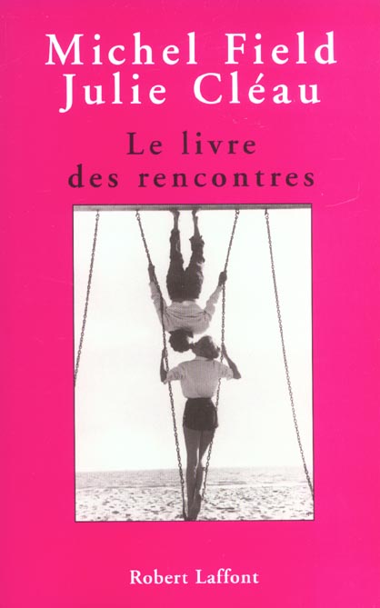 Le livre des rencontres